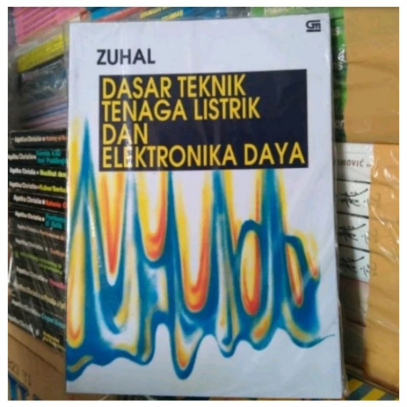 Jual Buku Dasar Teknik Tenaga Listrik Dan Elektronika Daya By Zuhal ...