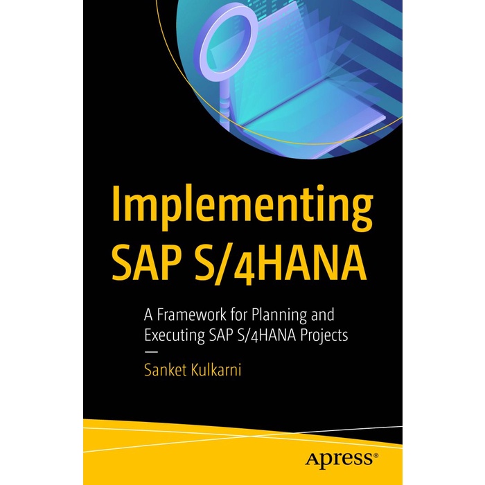 Jual Buku Implementing SAP S/4HANA: A Framework For Planning And ...