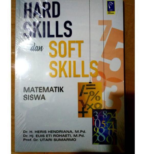 Jual #Original : HARD SKILL DAN SOFT SKILL Matematik Siswa (ART. 8536 ...