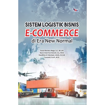 Jual Sistem logistic bisnis E-COMMERCE DI ERA NEW NORMAL | Shopee Indonesia