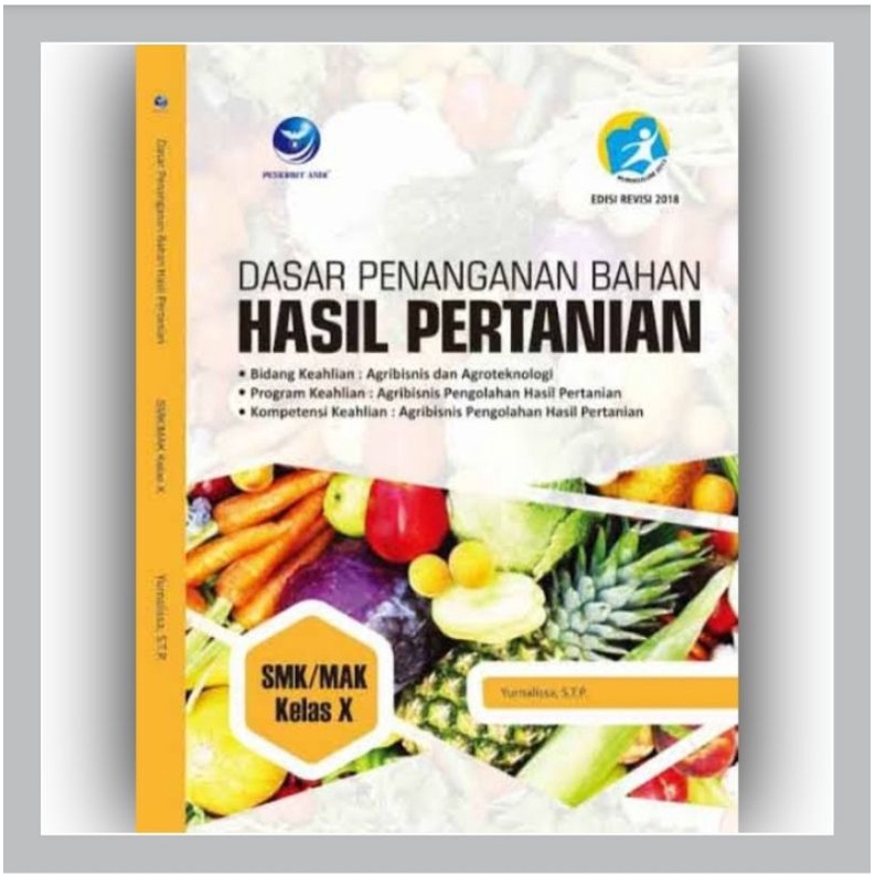 Jual Buku SMK Dasar Penanganan Bahan Hasil Pertanian, Bidang Keahlian ...