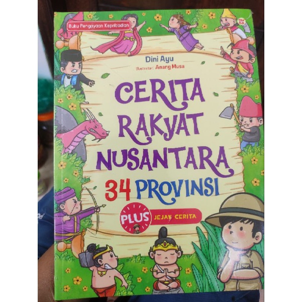 Jual Buku Koleksi Terbaik Cerita Rakyat Nusantara 34 Provinsi | Shopee ...