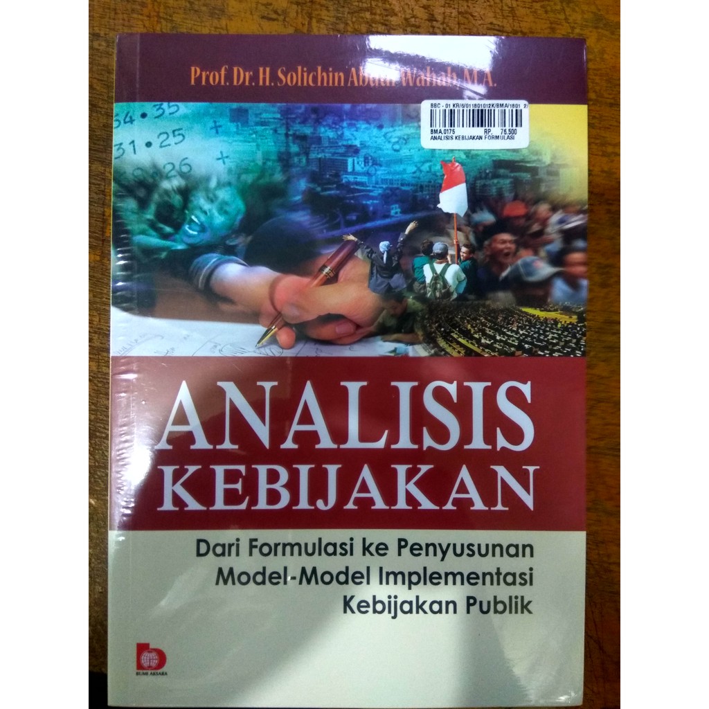 Jual Analisis Kebijakan Dari Formulasi Ke Penyusunan Model Implementasi ...