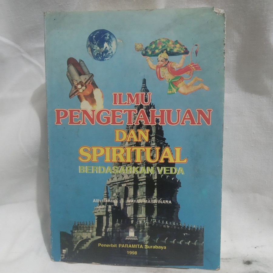 Jual ILMU PENGETAHUAN DAN SPIRITUAL BERDASARKAN VEDA Buku Buku Bekas ...
