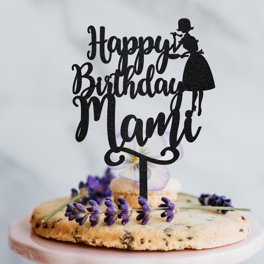 Jual Happy Birthday Mami acrylic cake topper | Shopee Indonesia