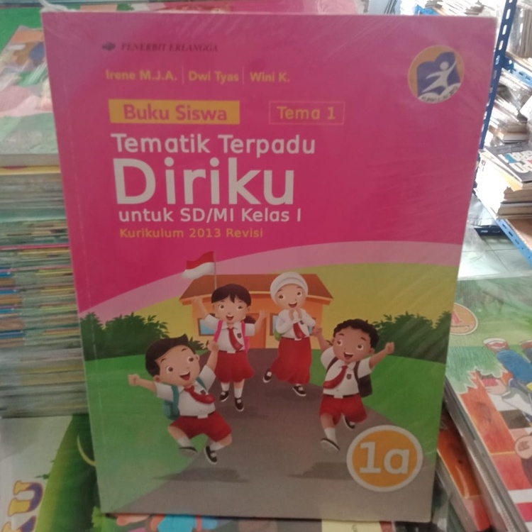 Jual BUKU SISWA TEMATIK TEMA 1 DIRIKU SD KELAS 1 A K13 ERLANGGA ...
