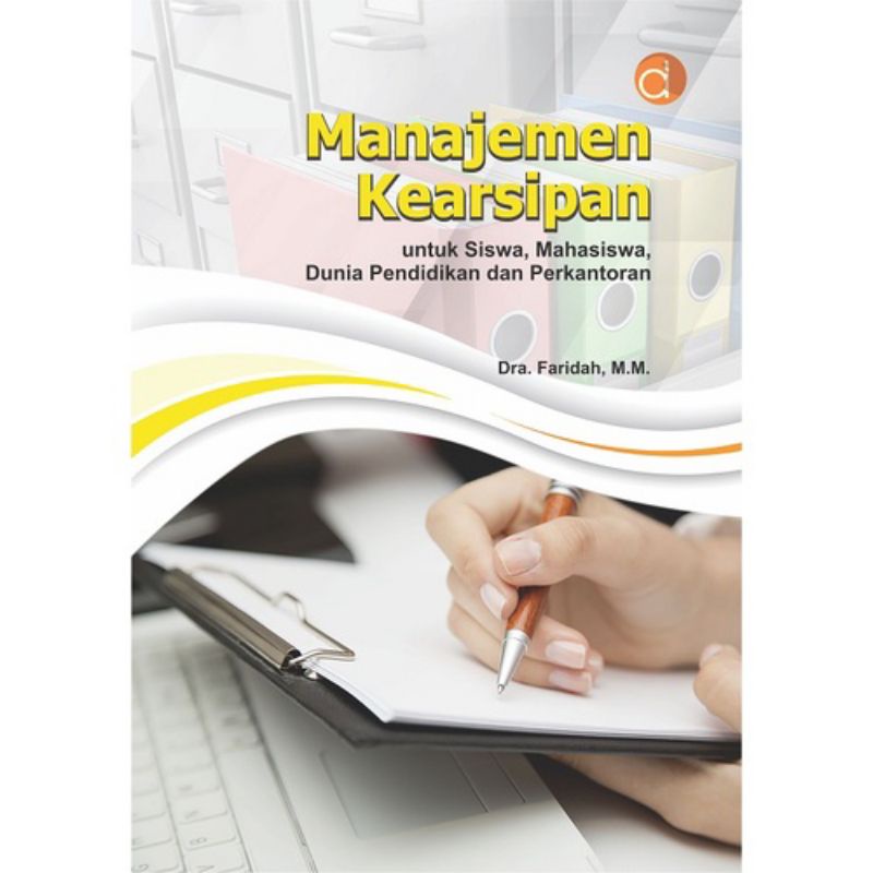 Jual Buku Manajemen Kearsipan Untuk Siswa, Mahasiswa, Dunia Pendidikan ...