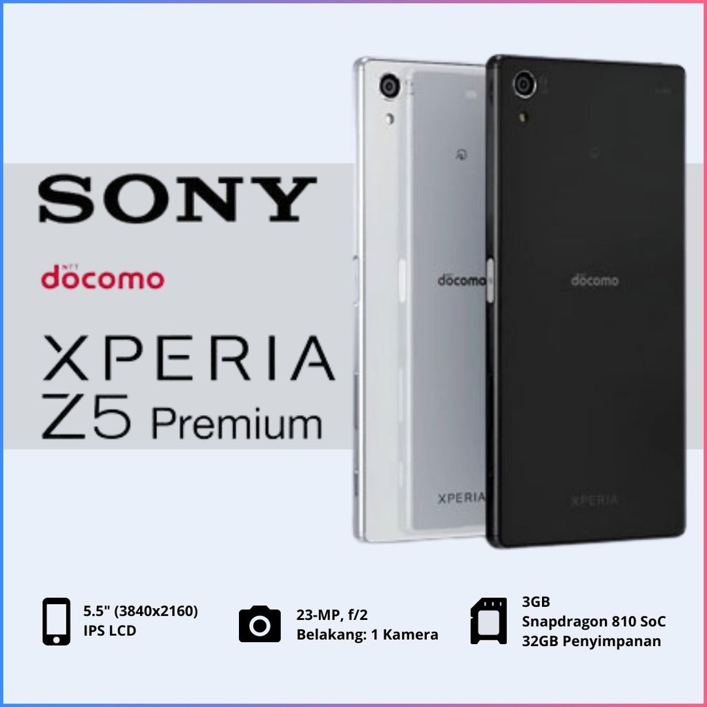 Jual HP SONY XPERIA Z5 PREMIUM DOCOMO/RAM 3GB Internal 32GB/Tahan