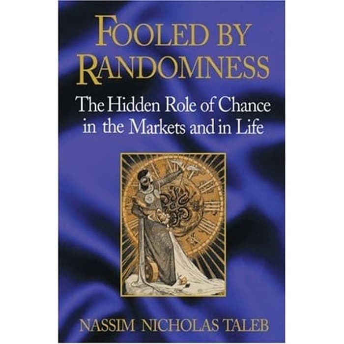 Jual Buku Fooled by Randomness The Hidden Role of Chance in Life and in ...