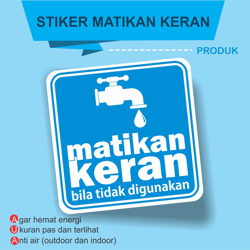 Jual Stiker Tulisan Matikan Keran Shopee Indonesia