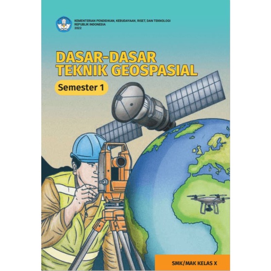 Jual Buku Dasar Dasar Teknik Geospasial Sma Kelas X Semester 1 Shopee Indonesia 9134