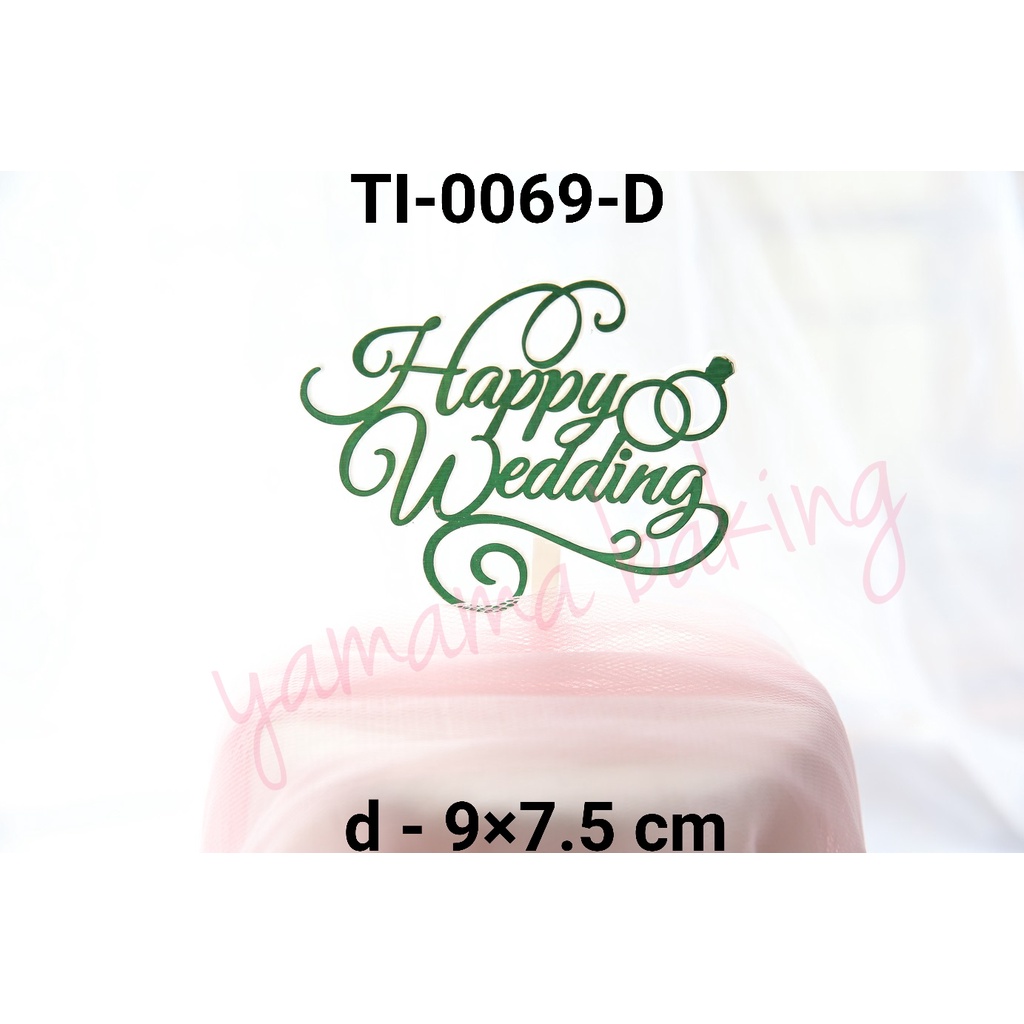 Jual Gr Ti Cake Topper Hiasan Kue Tulisan Plastik Happy Wedding