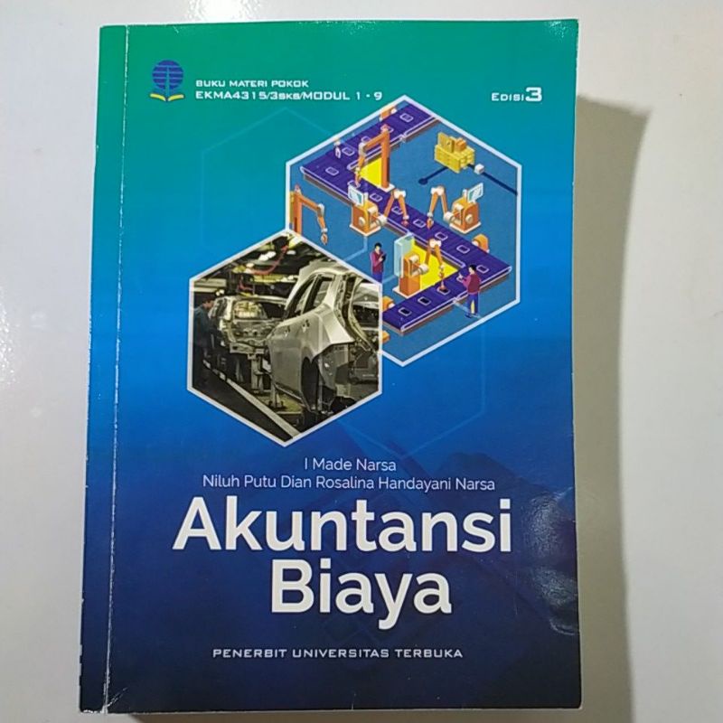 Jual Buku Materi Pokok / Modul Akuntansi Biaya EKMA 4315 Universitas ...