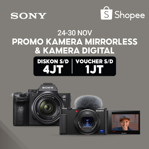 Promo Sony Kamera Mirrorless & Digital | 24-30 Nov
