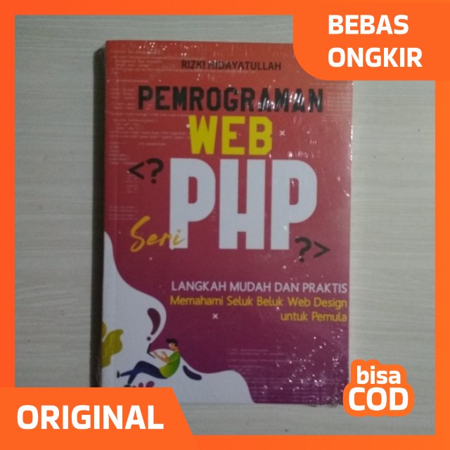 Jual Buku Pemrograman Web Seri Php Mysql Langkah Mudah Dan Praktis Shopee Indonesia