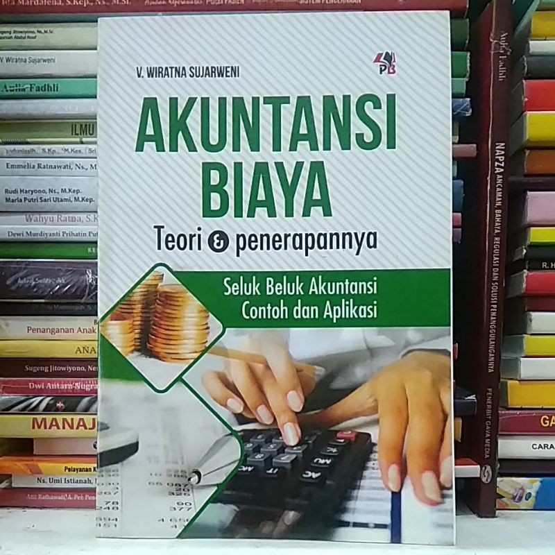 Jual Akuntansi Biaya Teori Dan Penerapannya | Shopee Indonesia