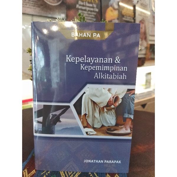 Jual BUKU ROHANI KEPELAYANAN & KEPEMIMPINAN ALKITABIAH | Shopee Indonesia