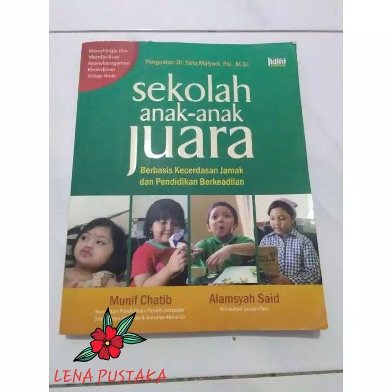 Jual SEKOLAH ANAK-ANAK JUARA BERBASIS KECERDASAN JAMAK DAN PENDIDIKAN ...