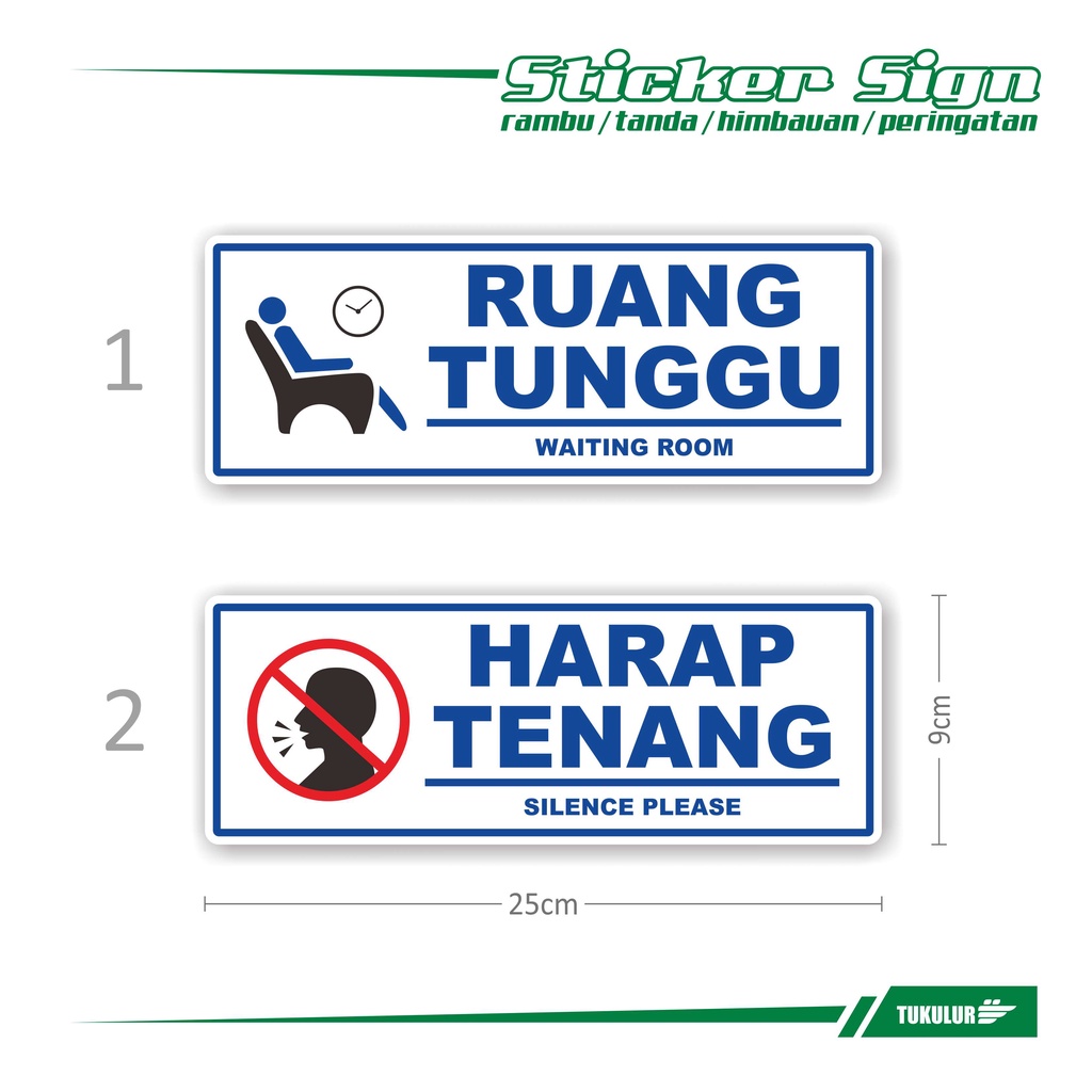 Jual Stiker Tanda Sign Himbauan Peringatan Informasi Ruang Tunggu Harap Tenang Kantor Office 1369