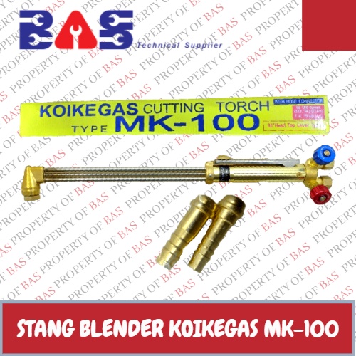 Jual Cutting Torch Koike Gas MK100 / Blender Potong Koike Gas MK 100