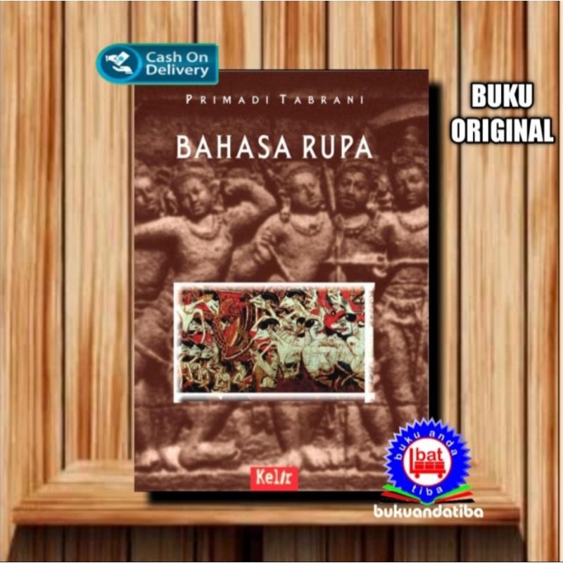 Jual Buku Bahasa Rupa - Primadi Tabrani - Kelir - Original | Shopee ...