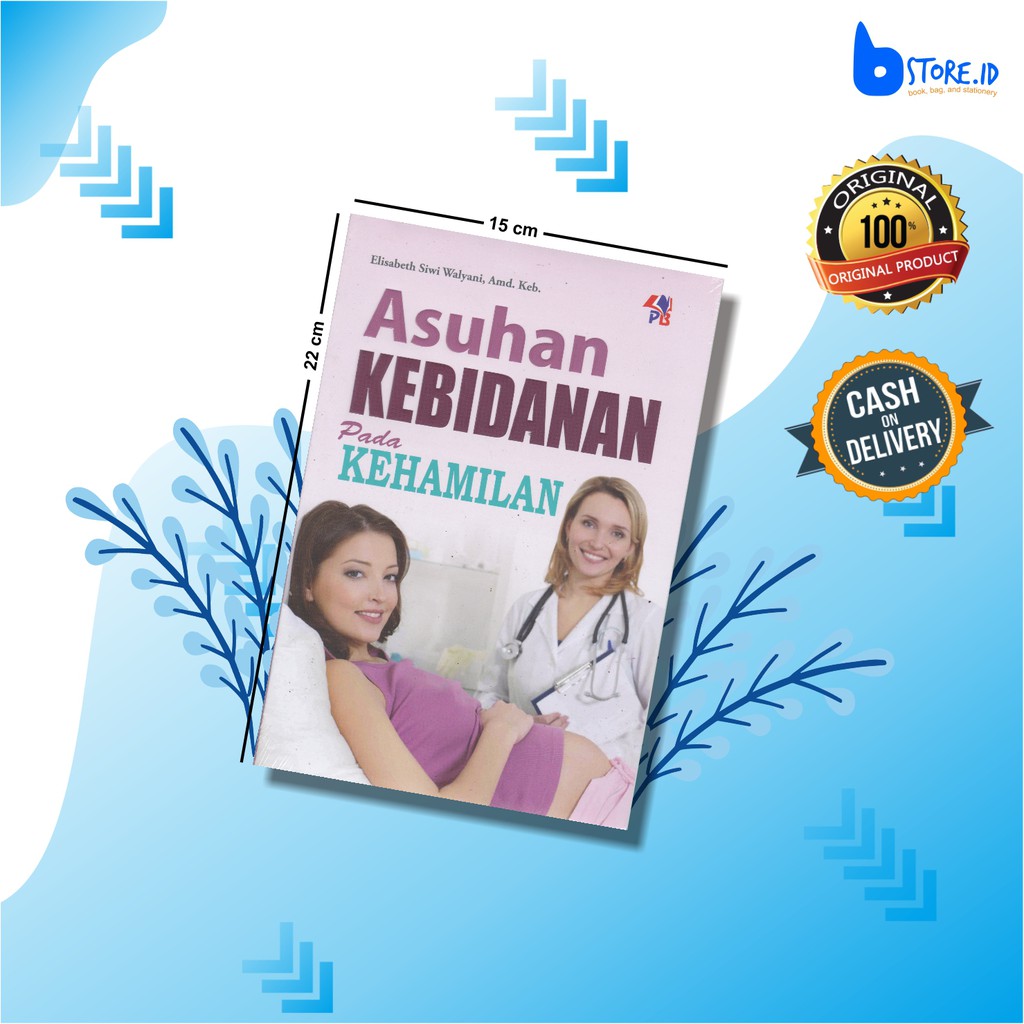 Jual Buku Asuhan Kebidanan Pada Kehamilan Elisabeth Siwi Walyani