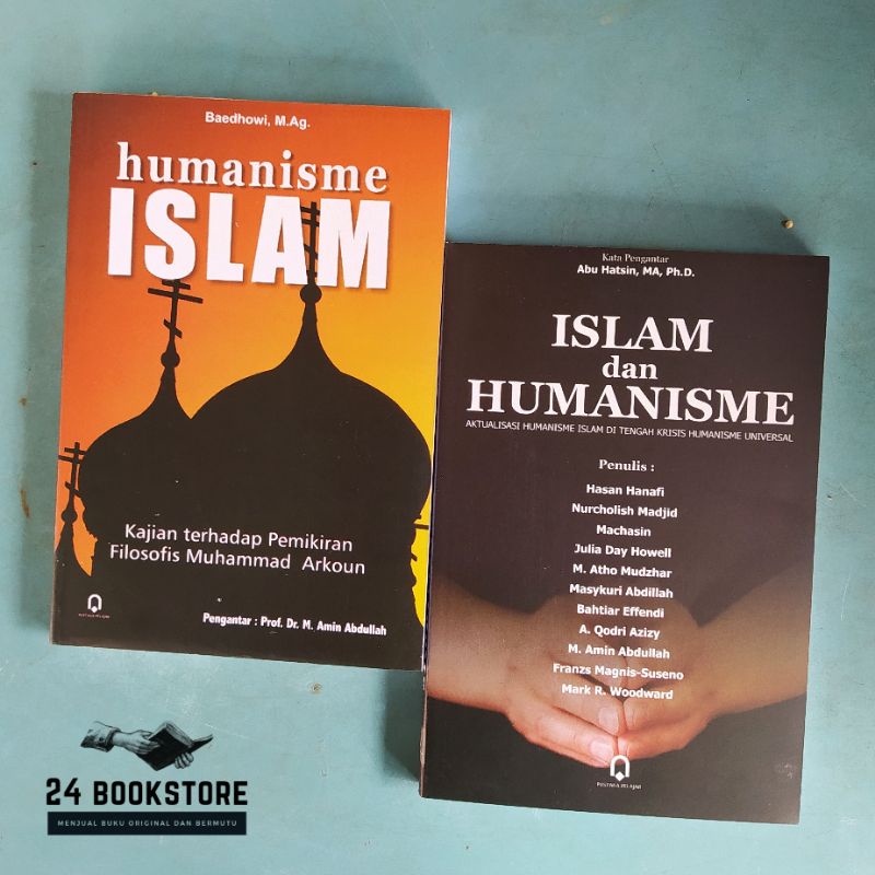 Jual Buku Islam Dan Humanisme And Humanisme Islam Kajian Terhadap