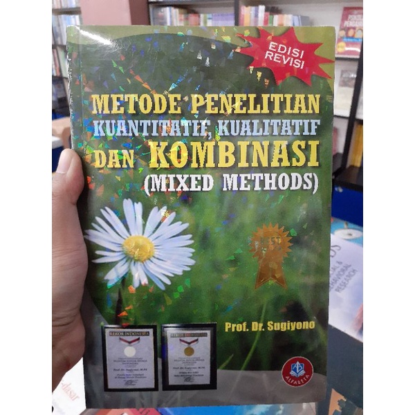 Jual Buku Metode Penelitian Kuantitatif Kualitatif Dan Kombinasi Mixed ...