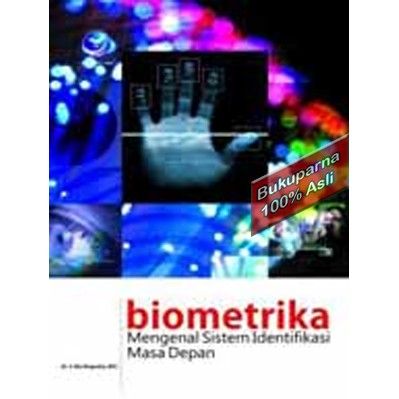 Jual Buku Biometrika Mengenal Sistem Identifikasi Masa Depan | Shopee ...