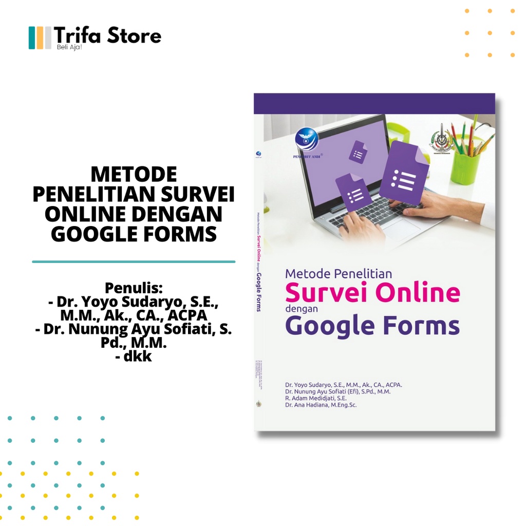 Jual Metode Penelitian Survei Online Dengan Google Forms Penerbit Andi ...