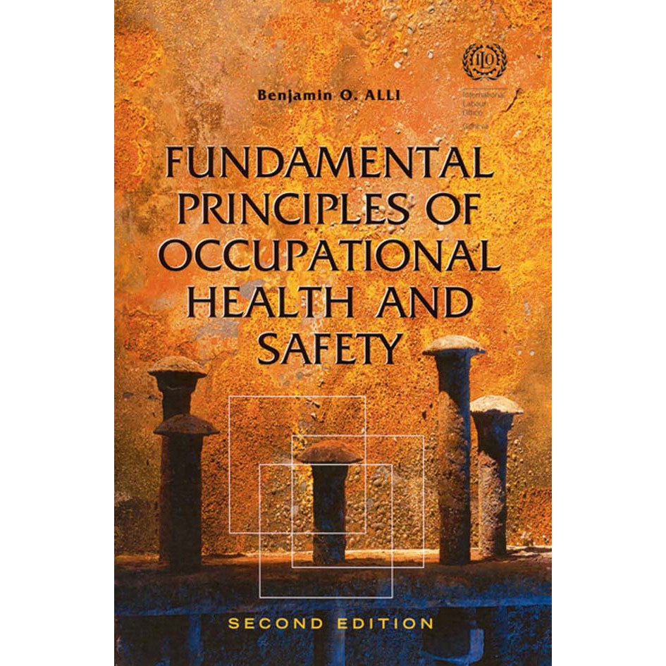 Jual FUNDAMENTAL PRINCIPLES OF OCCUPATIONAL HEALTH AND SAFETY | Shopee ...