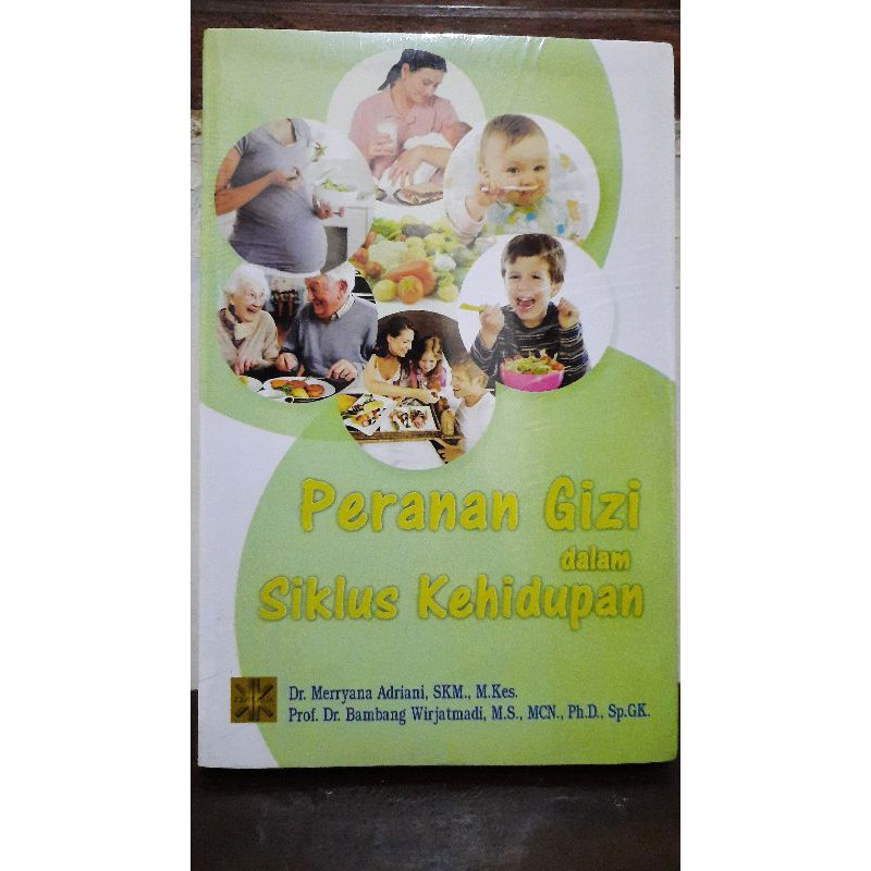 Jual Buku Peranan Gizi Dalam Siklus Kehidupan - Dr. Merryana Adriani ...