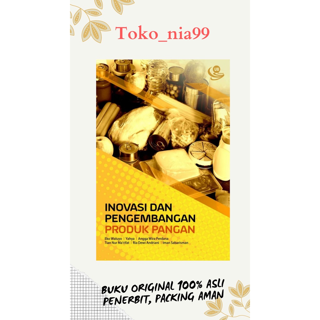 Jual Buku ORI Inovasi dan Pengembangan Produk Pangan (Buku Kuliah ...