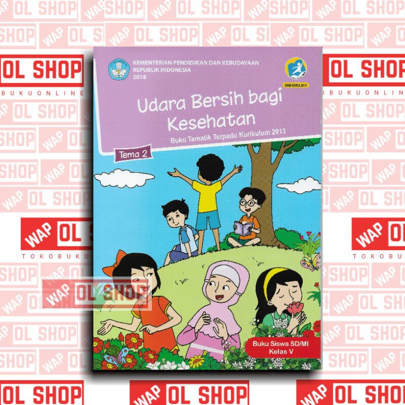 Jual Buku Tematik Sd Kelas 5 Tema 2 Udara Bersih Bagi Kesehatan Kurikulum 2013 Revisi Terbaru 0346