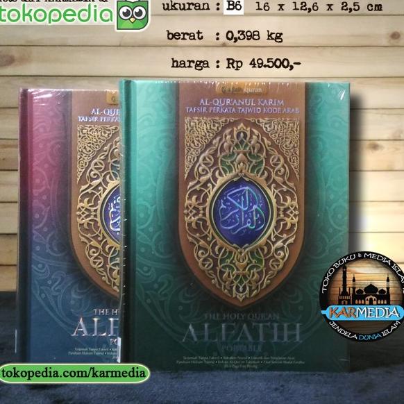 Jual Yuk Order [B6] Al Quran Al Fatih - Al-Fatih Ukuran B6 - Terjemah ...