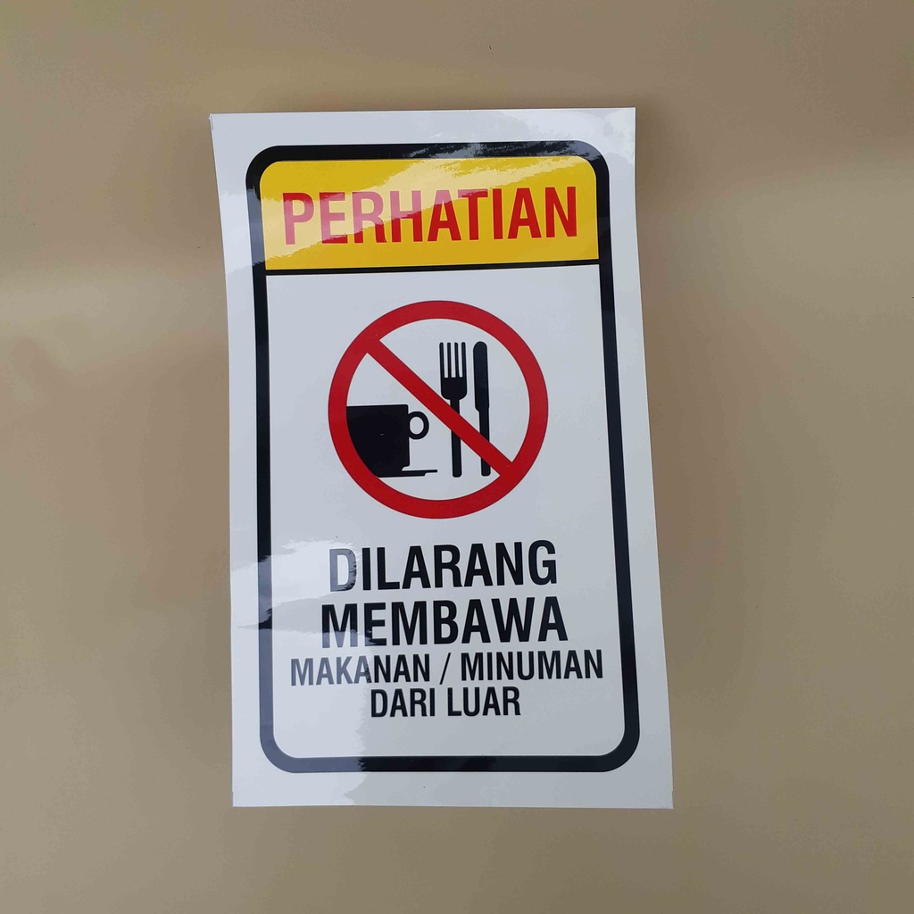 Jual Sticker Dilarang Membawa Makanan Dari Luar Stiker Larangan