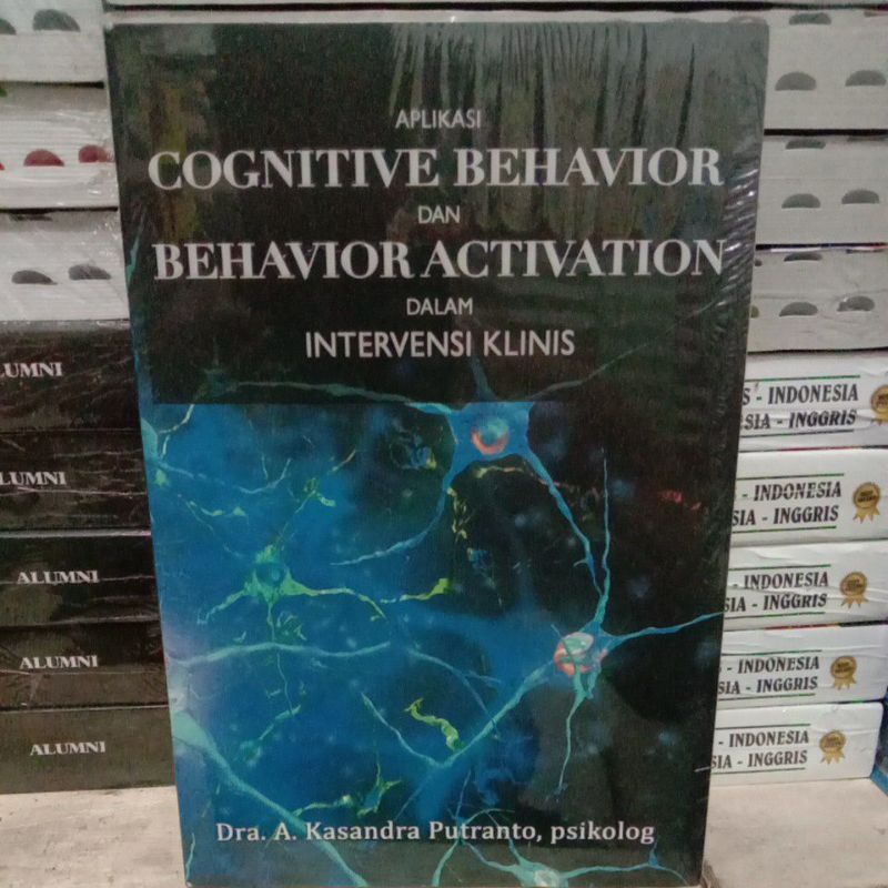 Jual BUKU APLIKASI COGNITIVE BEHAVIOR DAN BEHAVIOR ACTIVATION DALAM ...