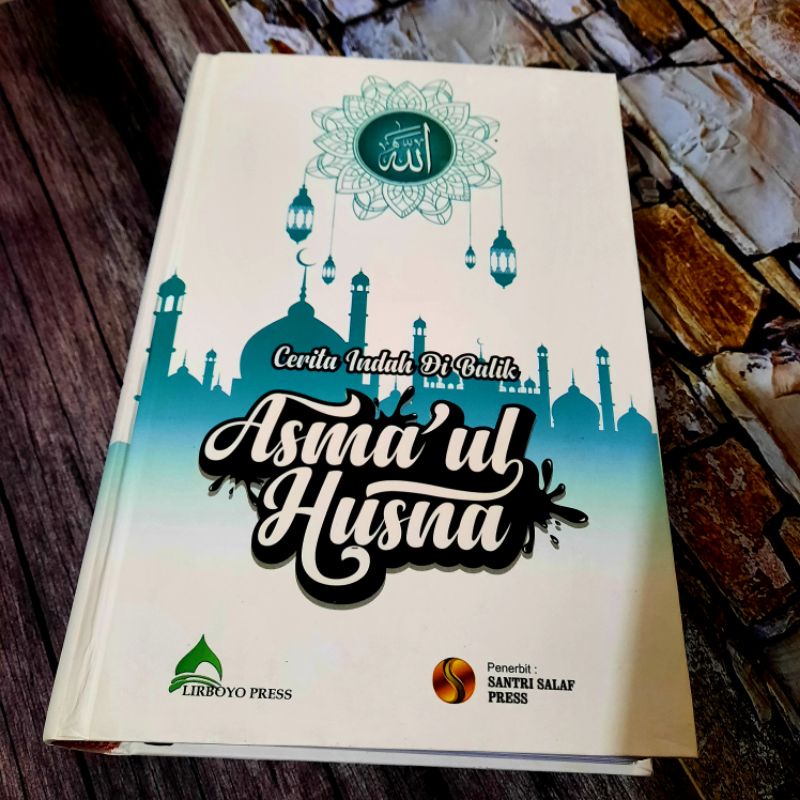 Jual Asmaul Husna Cerita Indah Di Balik Asmaul Husna Buku Islam