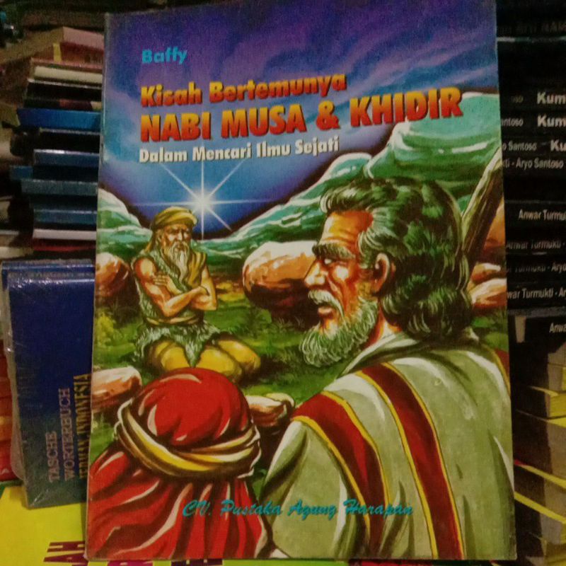 Jual Kisah Bertemunya Nabi Musa And Nabi Khidir Dalam Mencari Ilmu Sejati