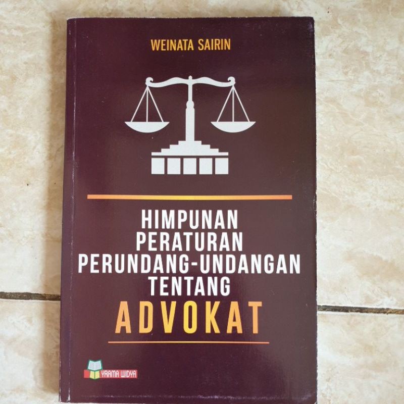 Jual Original Himpunan Peraturan Perundang Undangan Tentang Advokat