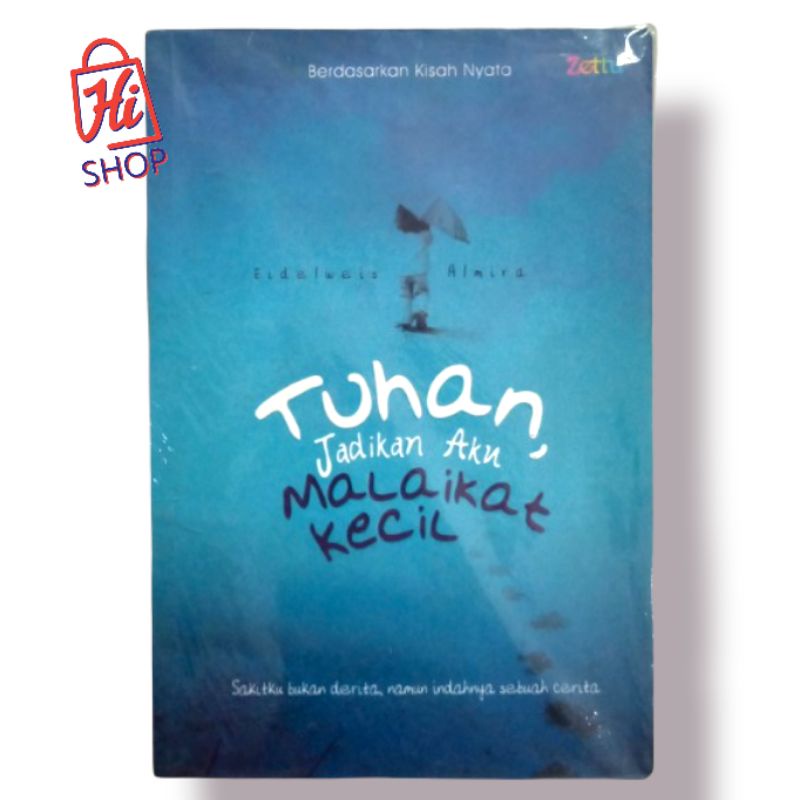 Jual Buku Novel Tuhan Jadikan Aku Malaikat Kecil (Bisa COD) | Shopee ...