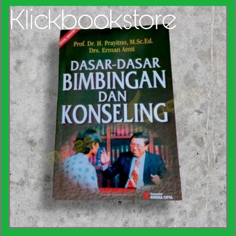 Jual Dasar Dasar Bimbingan Dan Konseling (Edisi Revisi) | Shopee Indonesia