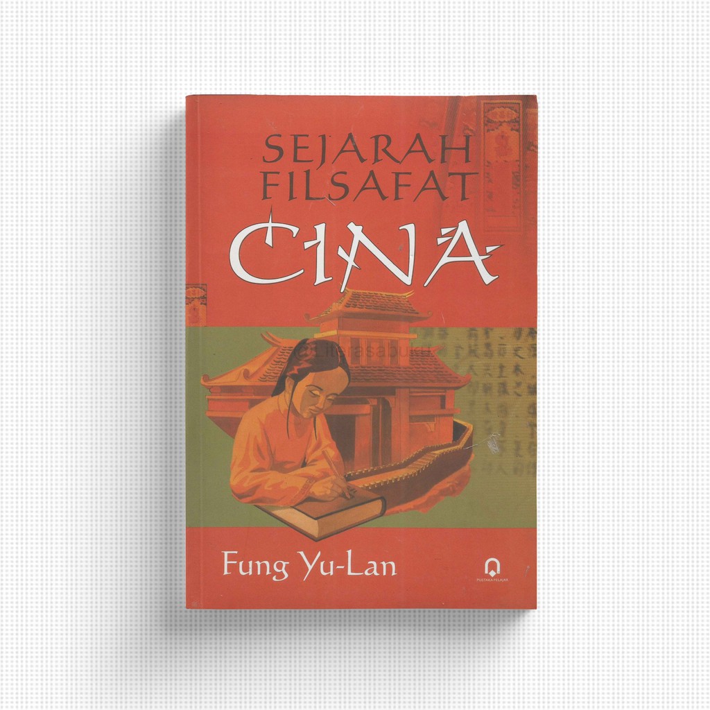 Jual Sejarah Filsafat Cina Fung Yu Lan Shopee Indonesia