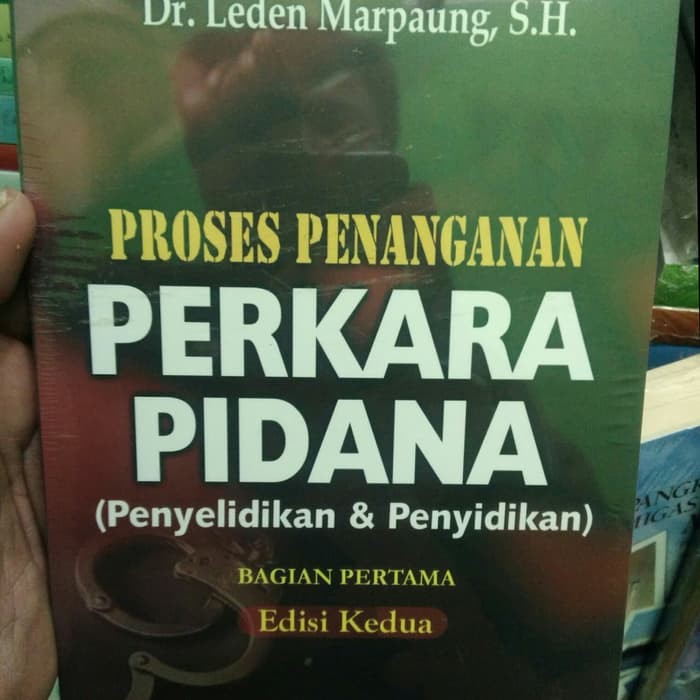 Jual Proses Penanganan Perkara Pidana Penyidikan Dan Penyelidikan Buku ...