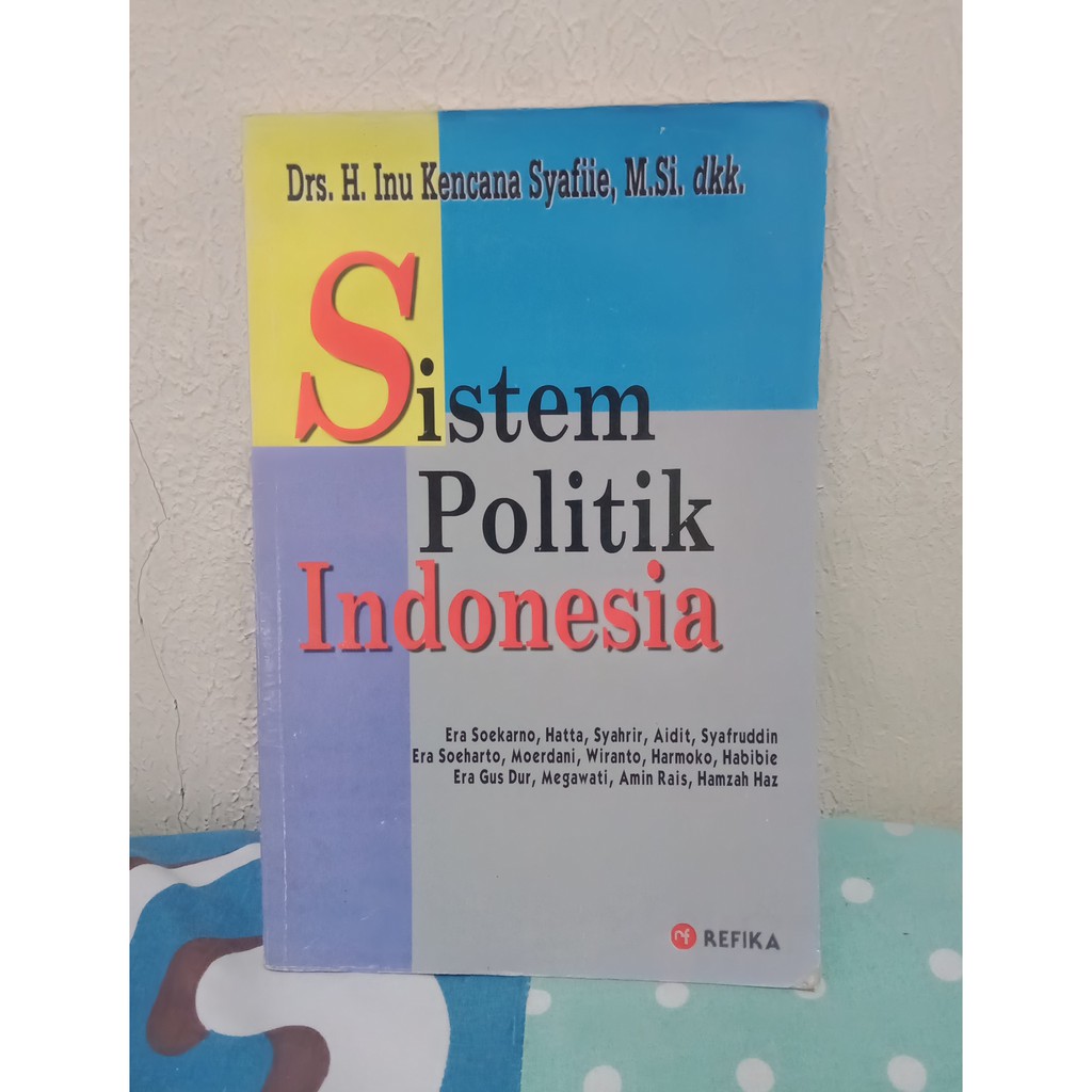 Jual Sistem Politik Indonesia - Inu Kencana Syafi'i (Original) | Shopee ...
