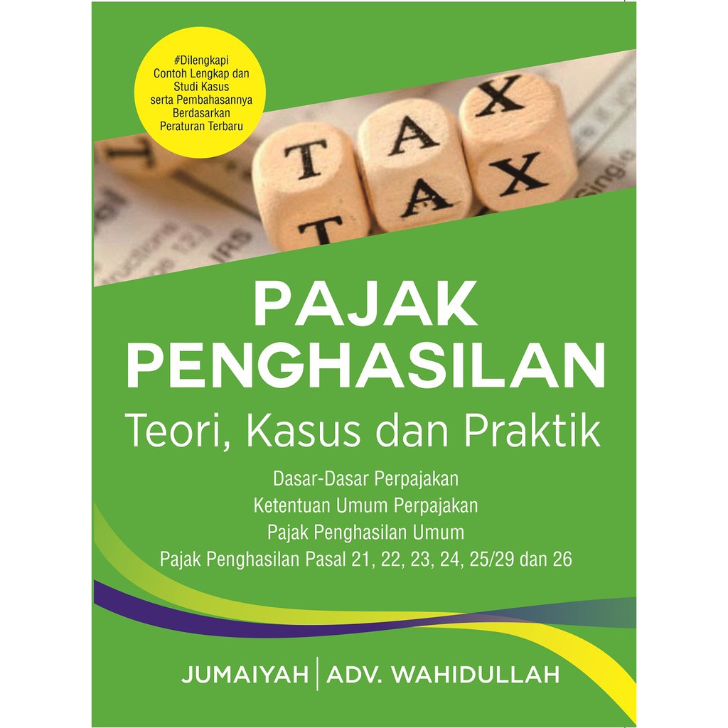 Jual Buku Pajak Penghasilan (Teori, Kasus, Dan Praktik) | Shopee Indonesia