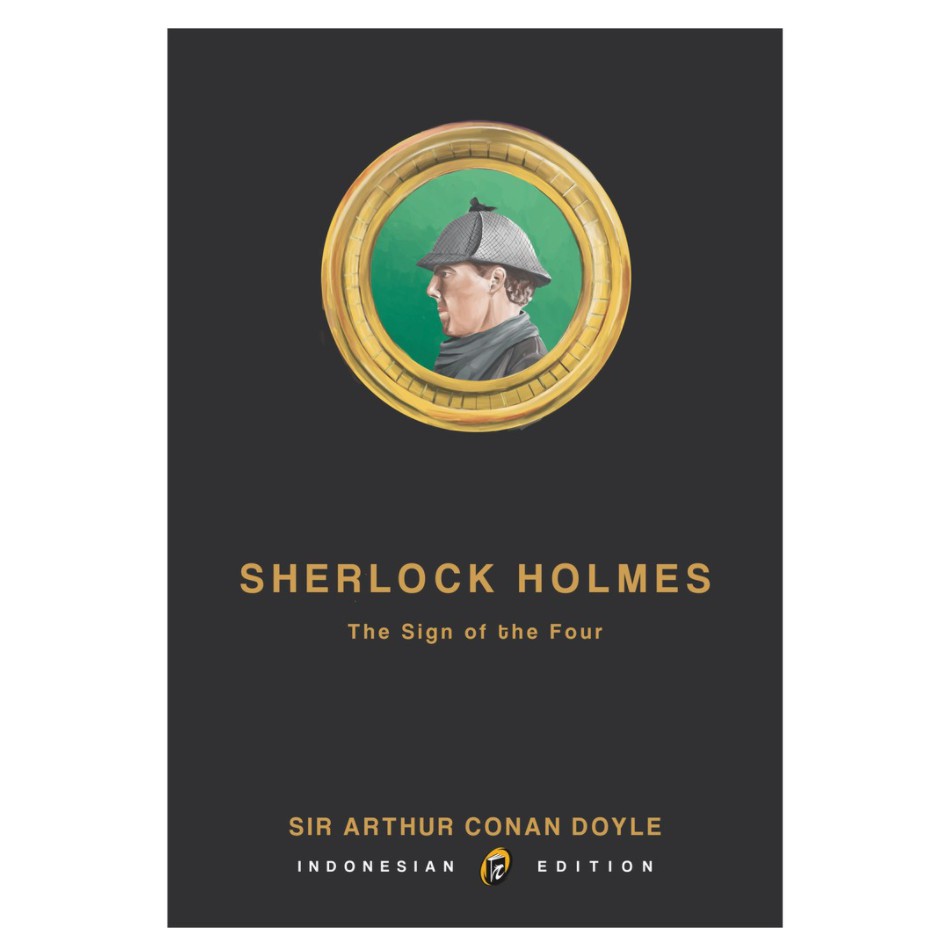 Jual Buku Sherlock Holmes The Sign of The Four - Sir Arthur Conan Doyle ...