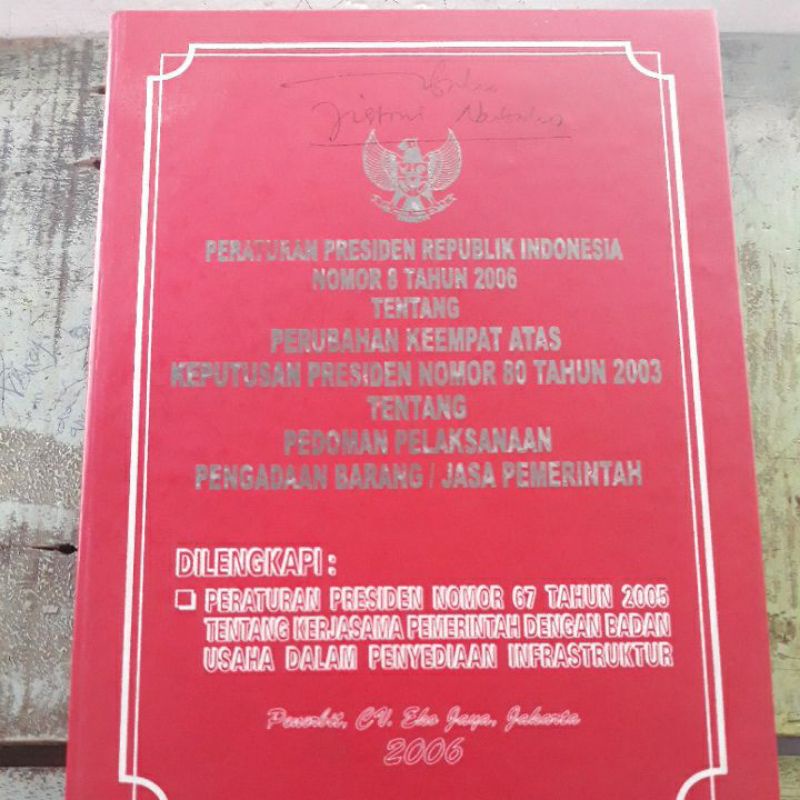 Jual Buku Peraturan Presiden Republik Indonesia Nomor 8 Tahun 2006