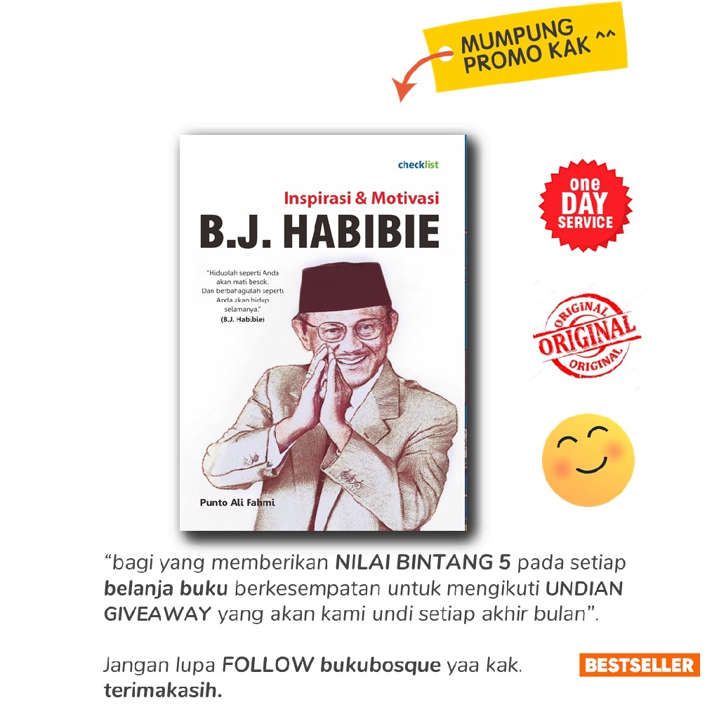 Jual BUKU BIOGRAFI - B.J HABIBIE INSPIRASI & MOTIVASI - CHECKLIST ...