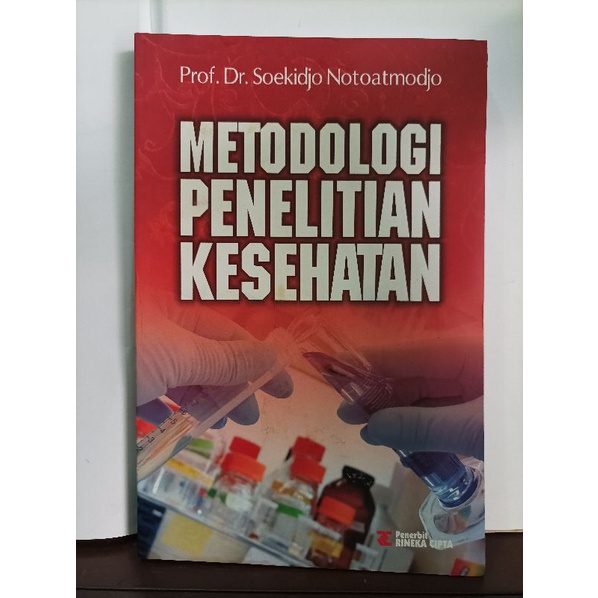 Jual Buku Metodologi Penelitian Kesehatan Oleh Prof. Dr. Soekidjo ...